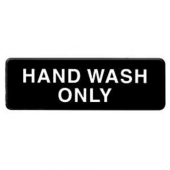 &quot;Hand Wash Only&quot; Sign, 9x3 Black Plastic