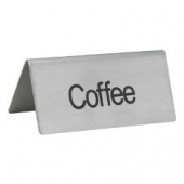 Winco - &quot;Coffee&quot; Tent Sign, Stainless Steel 3x1.25x1.5