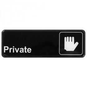 Winco - &quot;Private&quot; Sign, 9x3 Black Plastic