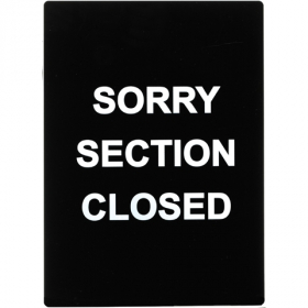 Winco - Stanchion Sign &quot;Sorry Section Closed&quot;, Black with White Lettering